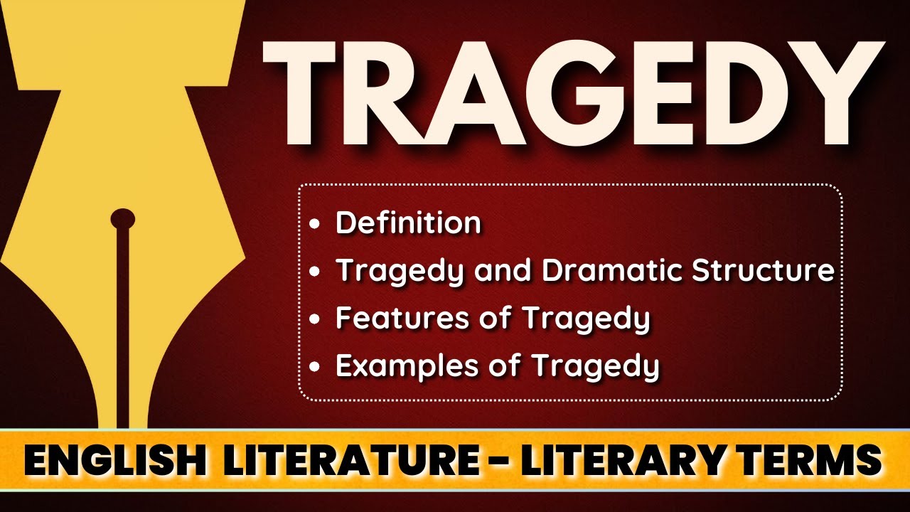 What is Tragedy in English Literature? || English Literary Terms || English Literature