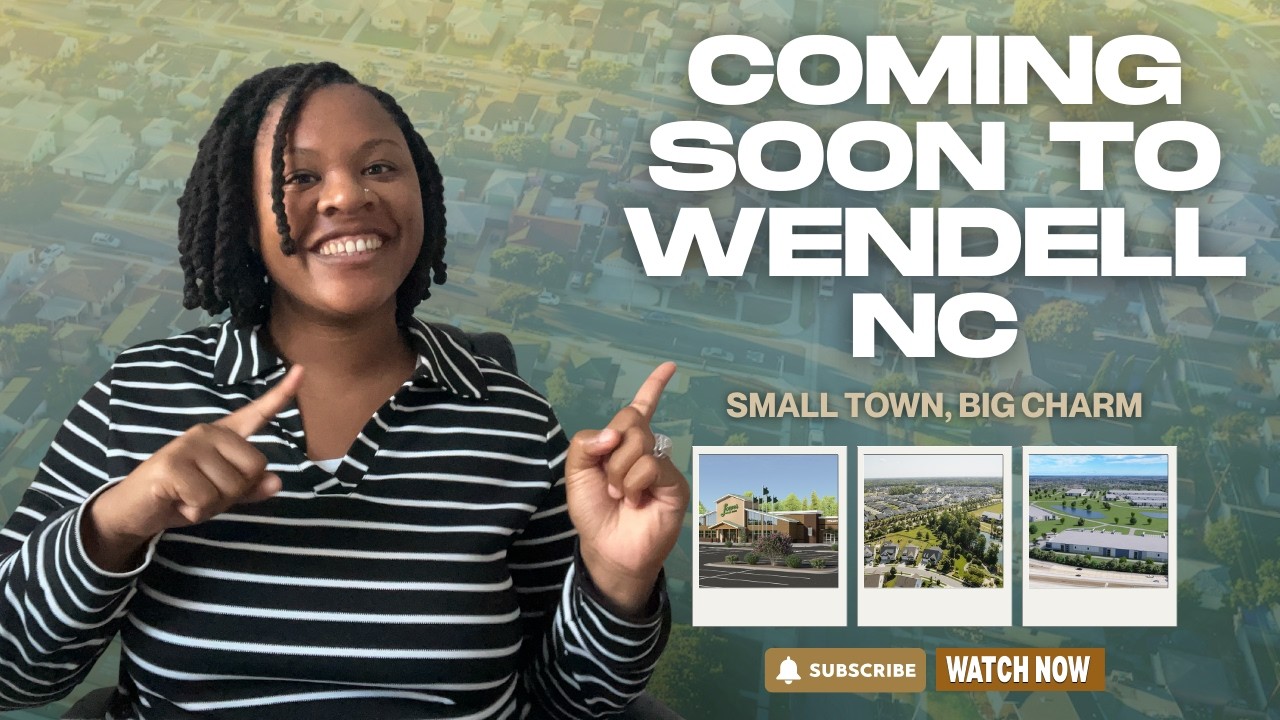 Is Wendell NC the Next Hot Suburb? Here’s What’s Coming