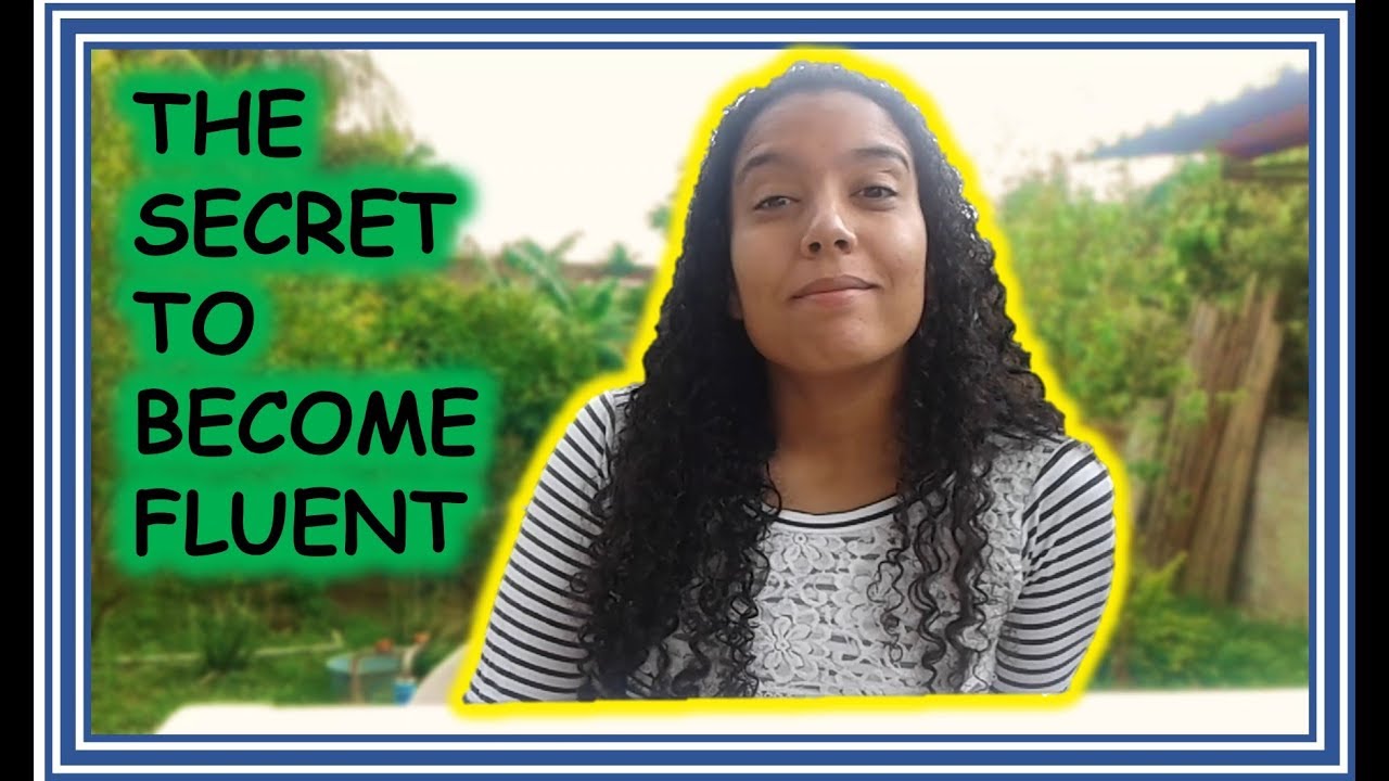My secret to become fluent in any language (portuguese with english subtitles)