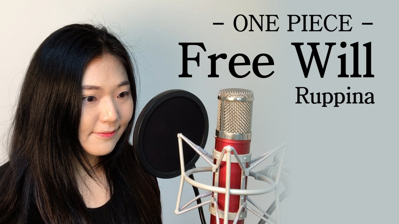 Ruppina - Free Will (ONE PIECE ED) / Cover by Jene