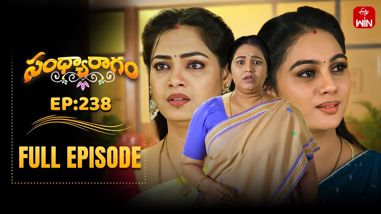 Sandya Ragam | 3rd March 2026 | Full Episode No 238 | ETV Telugu