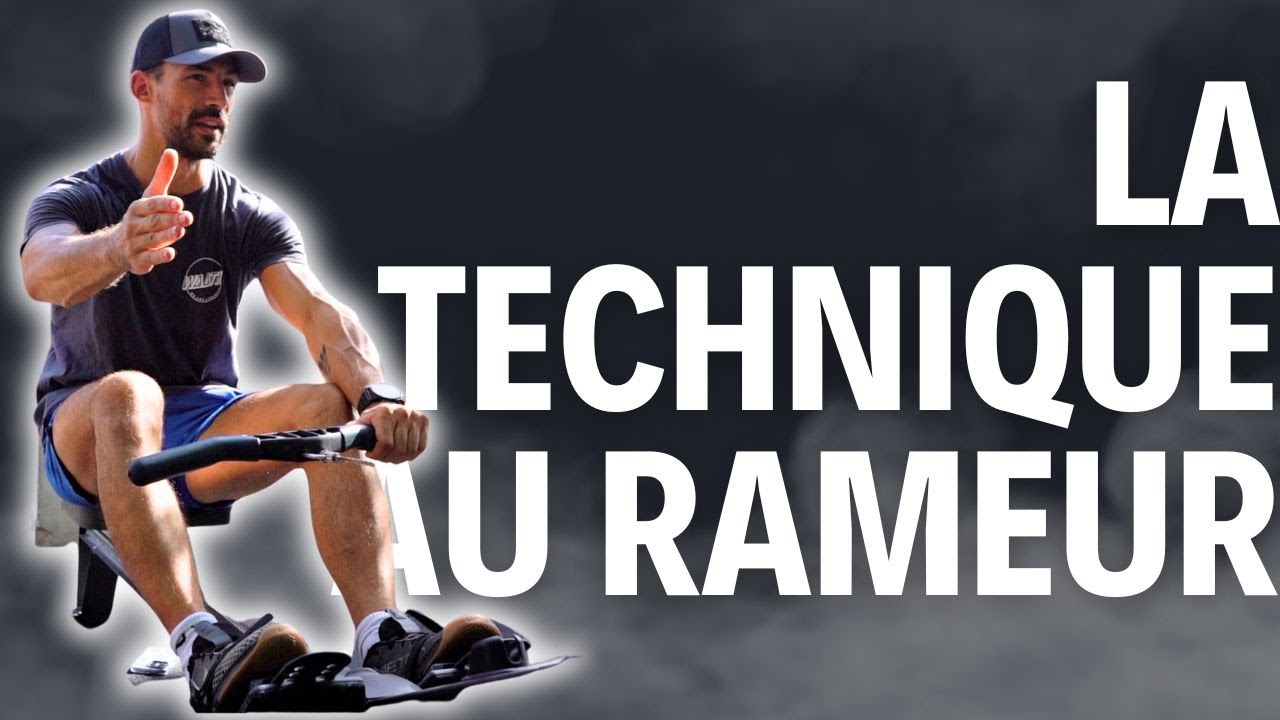 Rameur :  Ça se bosse aussi en technique!