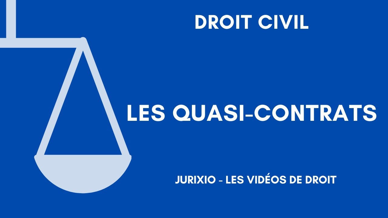 Les quasi-contrats