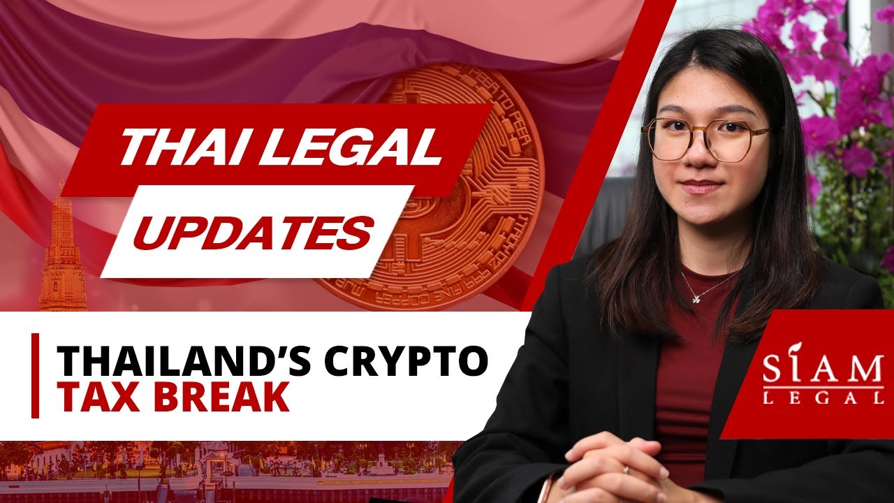 Thailand&rsquo;s Crypto Tax Break Explained - No Capital Gains Tax Until 2029!