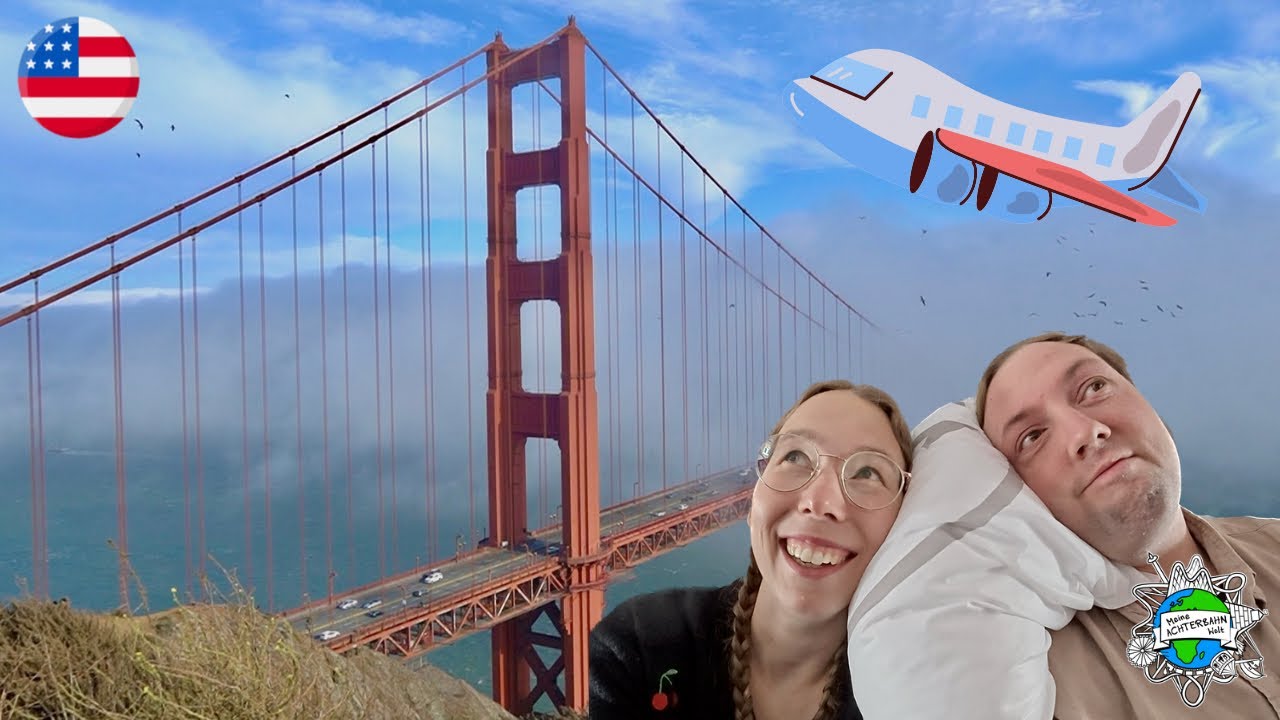 Kalifornien Tour | Flug nach San Francisco & Flucht aus dem ersten Hotel