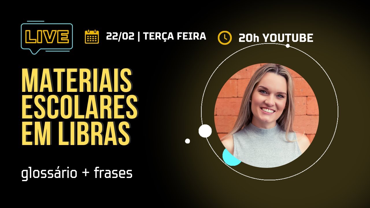 LIVE | MATERIAIS ESCOLARES EM LIBRAS