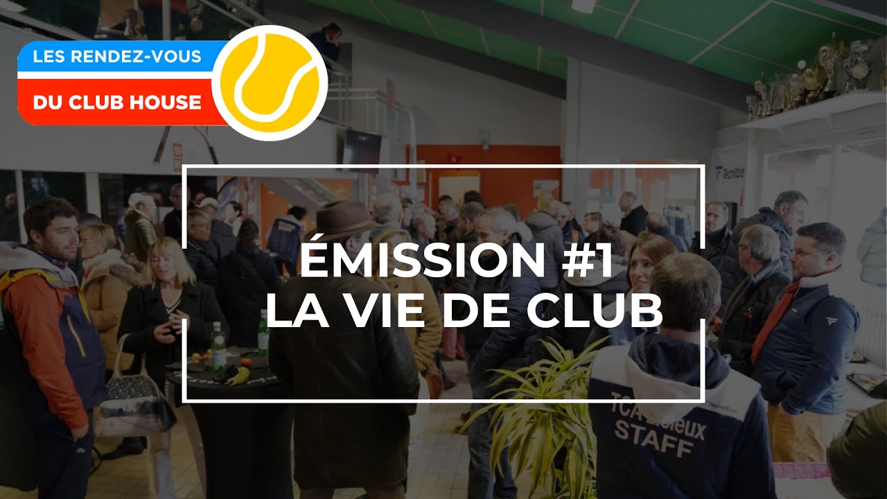 Émission #1 - Les rendez-vous du club house (LRVDCH)