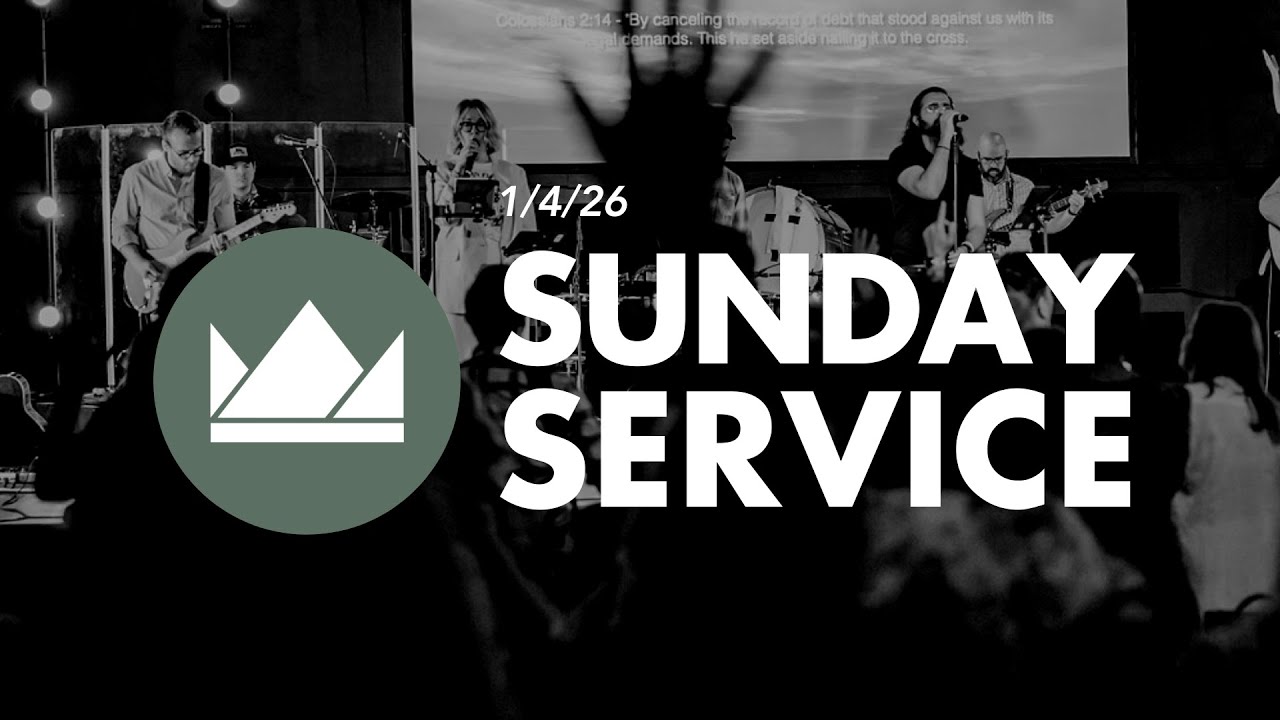 Sunday Service - 1/4/26