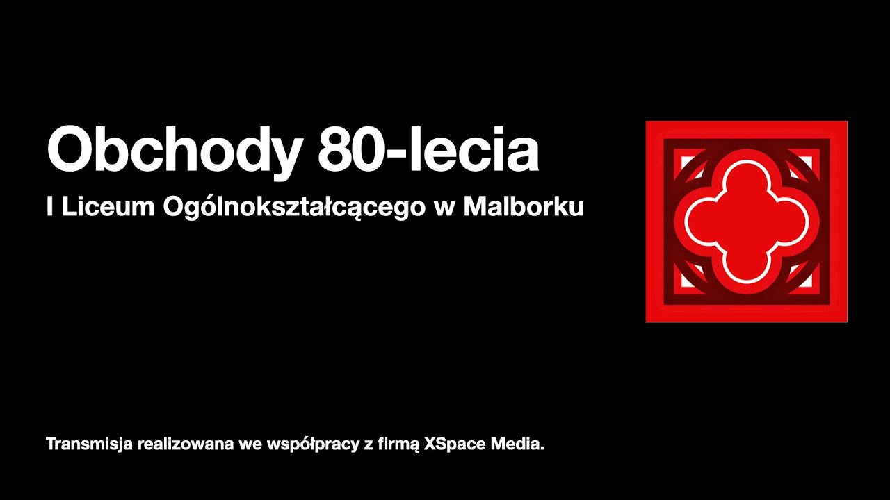 Obchody 80-lecia I Liceum Ogólnokształcącego w Malborku 2025.