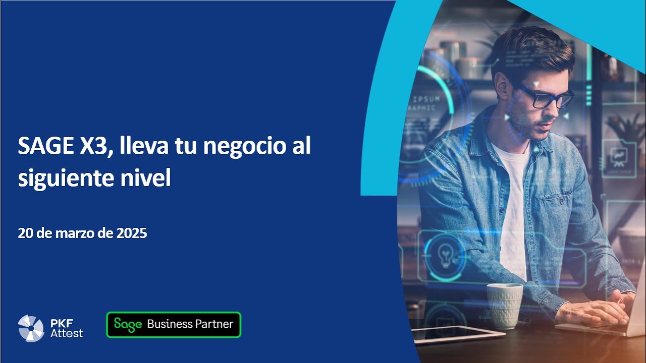Webinar | Sage X3. Lleva tu negocio al siguiente nivel