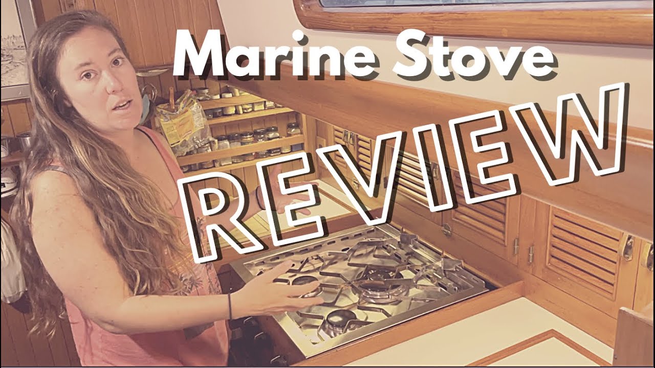 Dickinson Mediterranean 3 Burner Marine Stove Review