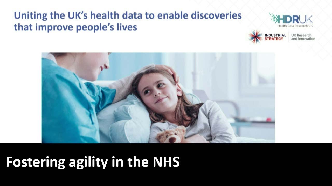 Fostering agility in the NHS | CogX 2019
