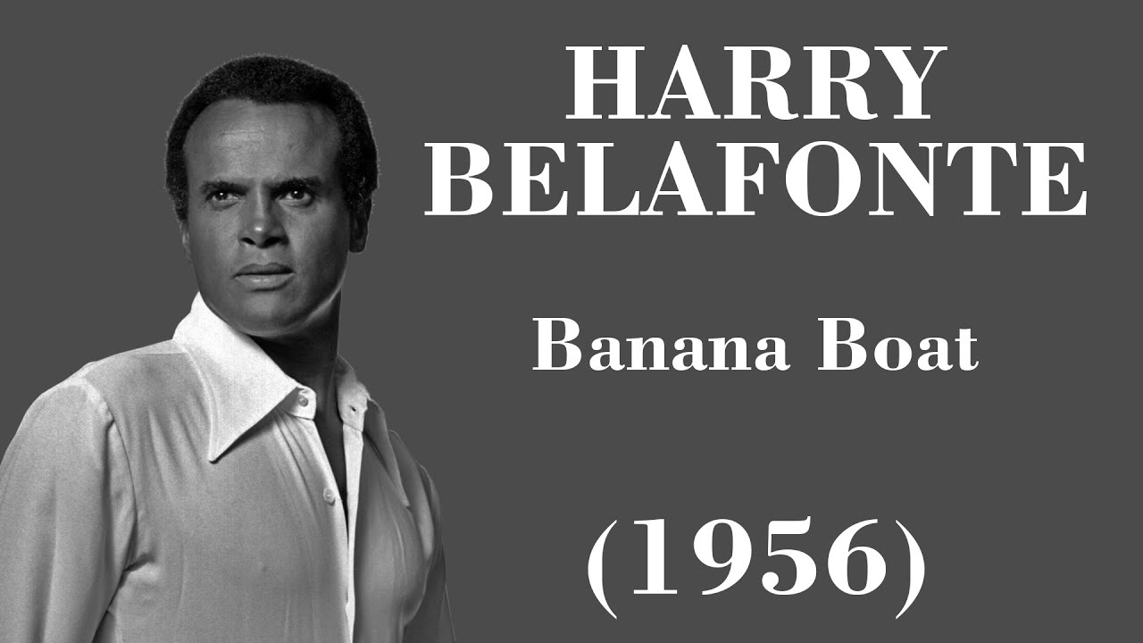Harry Belafonte - Banana Boat - Legendas EN - PT-BR
