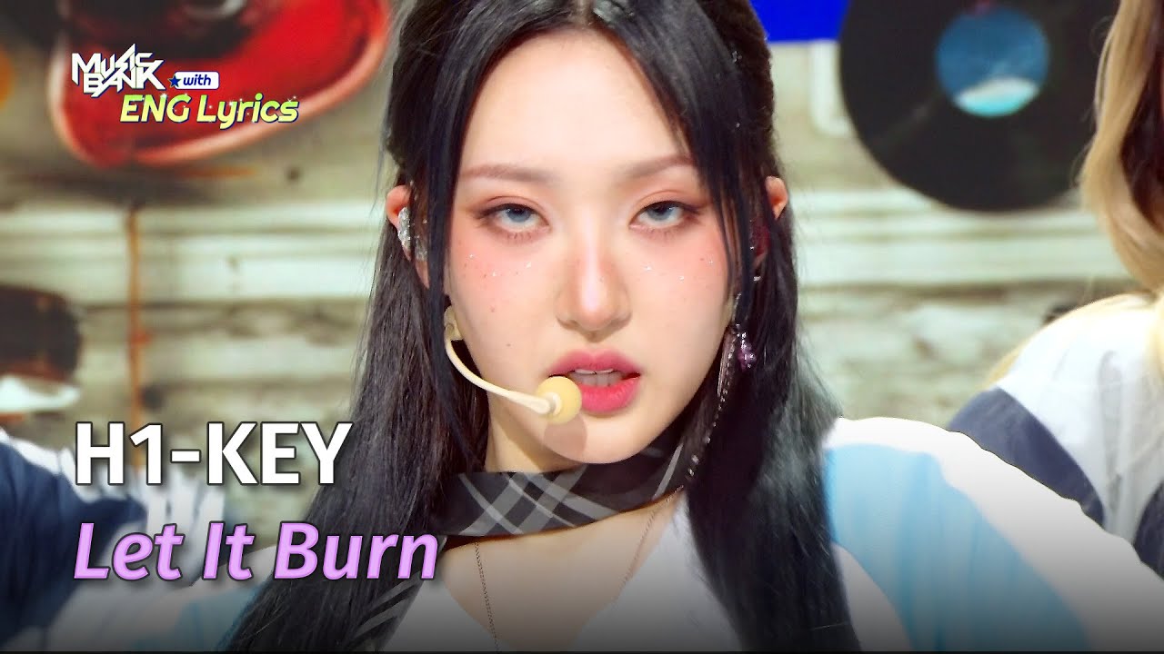 H1-KEY (하이키) - Let It Burn [Lyrics] | KBS WORLD TV 240621