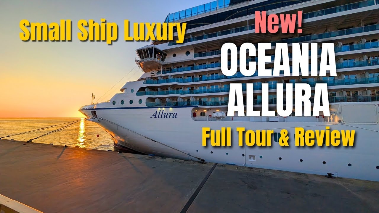 Oceania Allura | Full Ship Walkthrough and Review