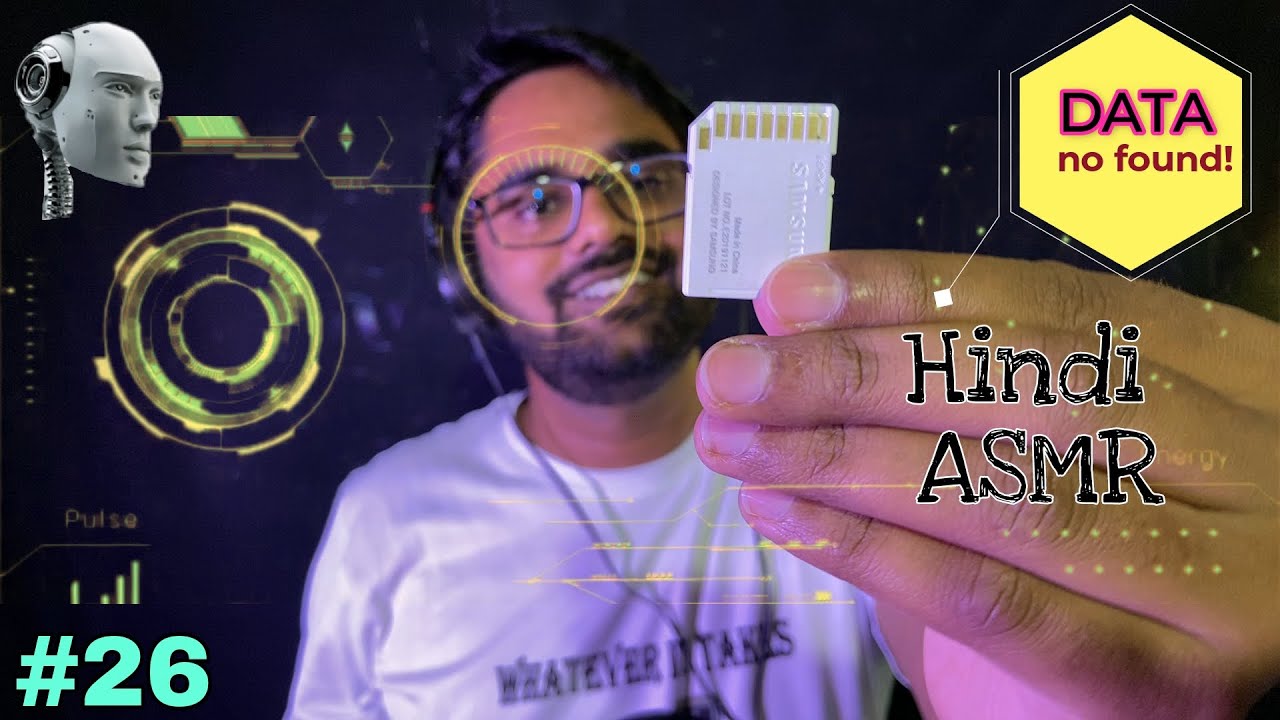 ASMR l Repairing Your Body (You are a Robot) ~ Hindi Roleplay with Mouth Sounds #26