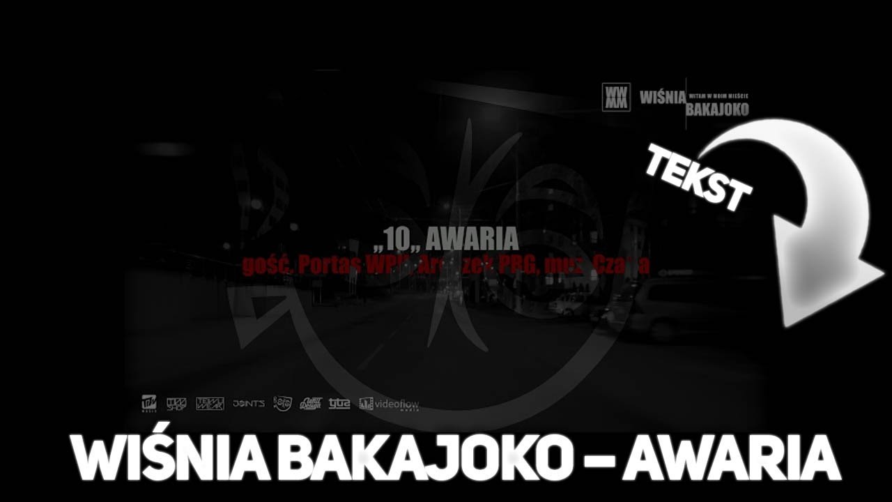 Wiśnia Bakajoko - AWARIA [TEKST]