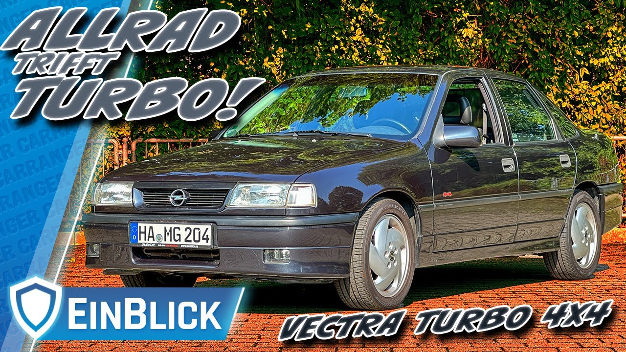 SCHNELL statt schlicht! Opel Vectra Turbo 4x4 (1993) - Der vergessene ÜBER-Vectra?!