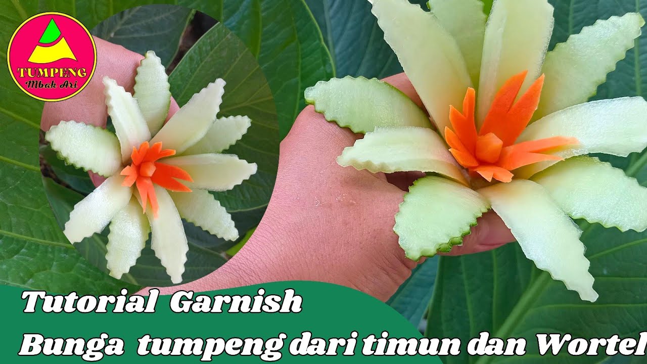 TUTORIAL GARNISH BUNGA TUMPENG DARI TIMUN 