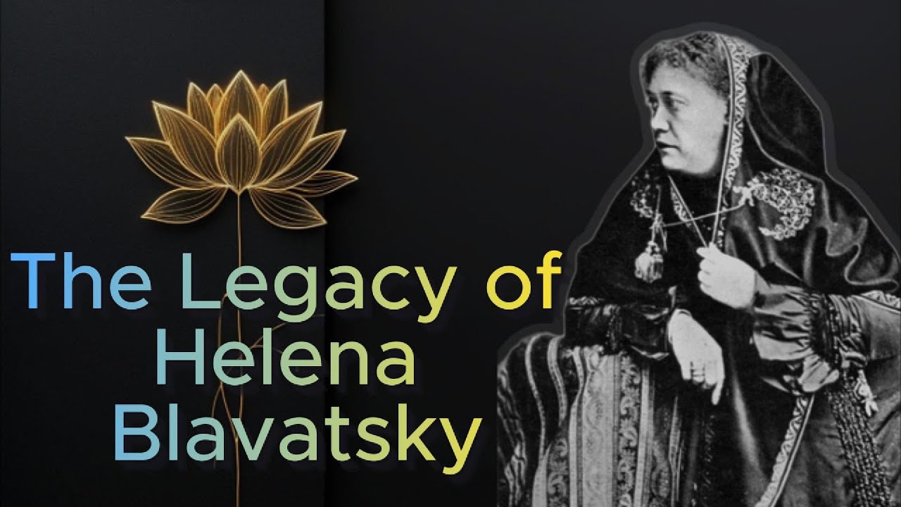 Helena Blavatsky: The Mother of Modern Esotericism