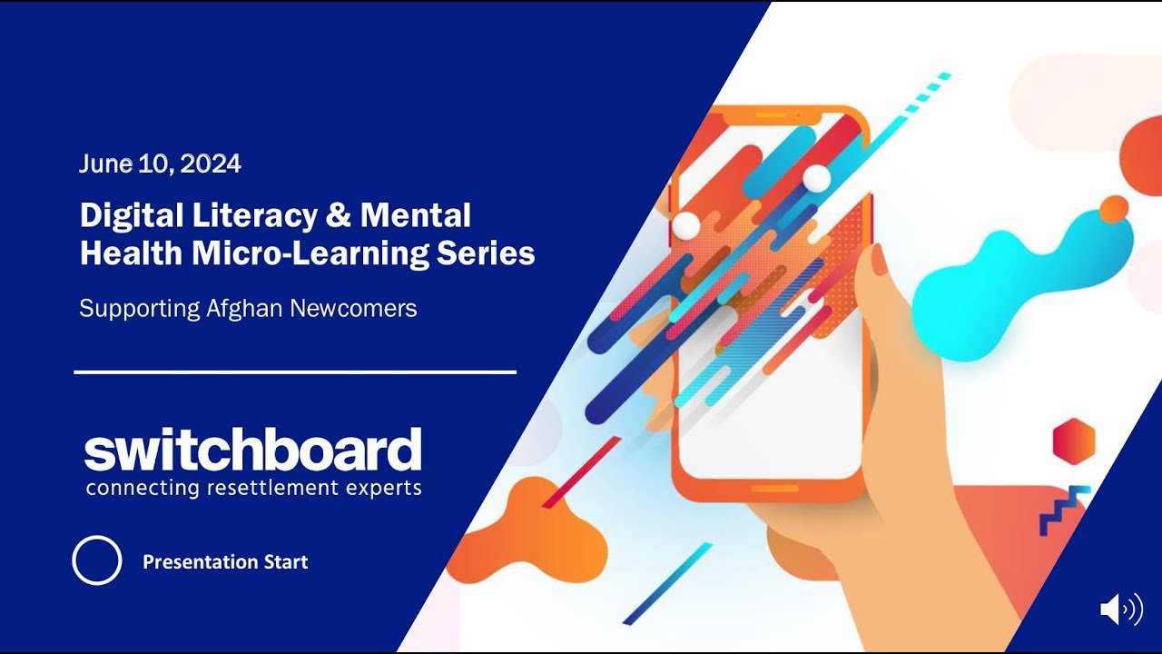 PART 4: Supporting Afghan Newcomers&rsquo; Mental Health through Digital Literacy: Addressing Depression