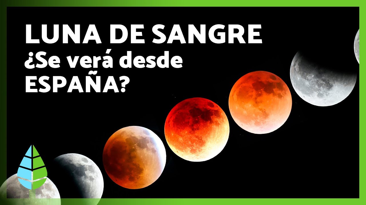 🌕🔴 LUNA DE SANGRE 2026 | Fecha, duración y cómo ver el eclipse lunar total