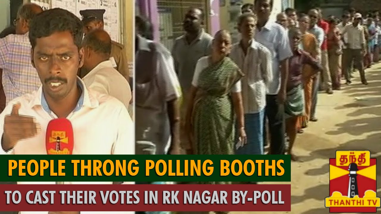 RK Nagar By-Poll : People Throng Polling Booths to Cast Their Votes - Thanthi TV