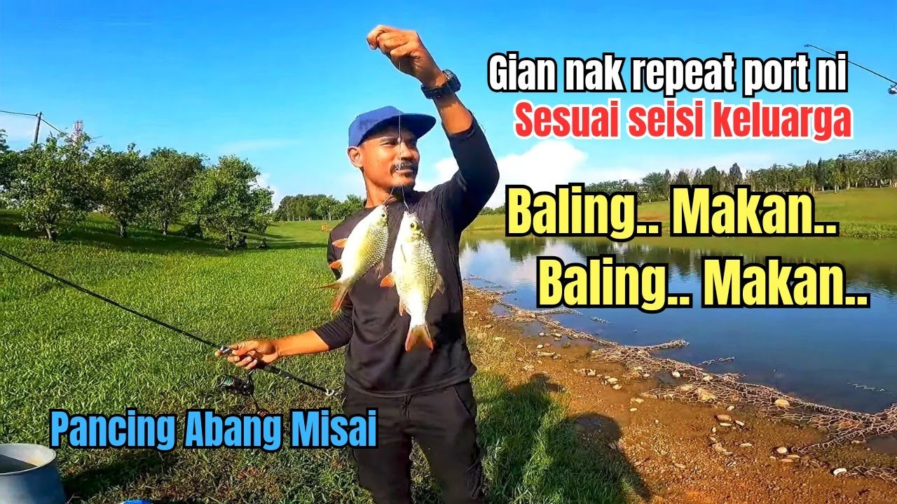 Port mancing&nbsp;ikan&nbsp;baru di Bukit Ekspo UPM Serdang | Tips bergasak ikan lauk