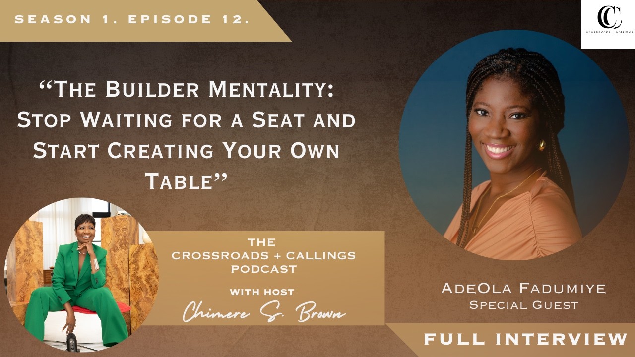 Crossroads + Callings|Sz.1|Ep.12: The Builder Mentality
