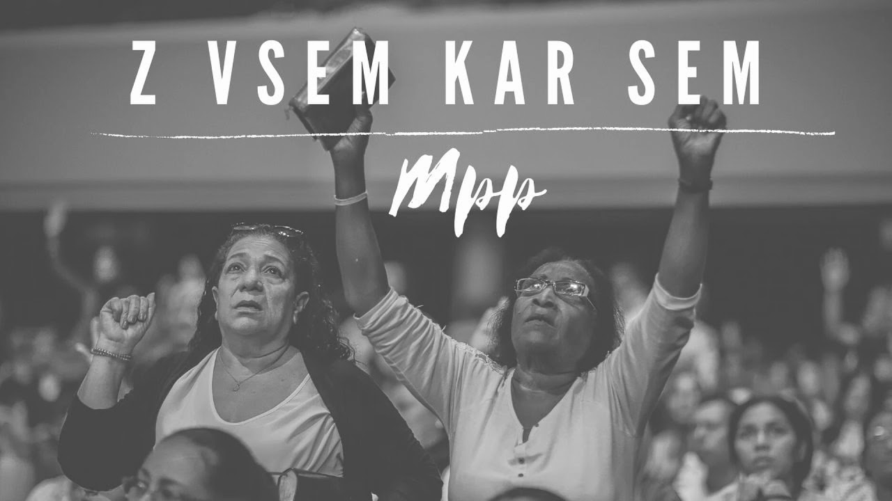 Zbor MPP - Z vsem kar sem