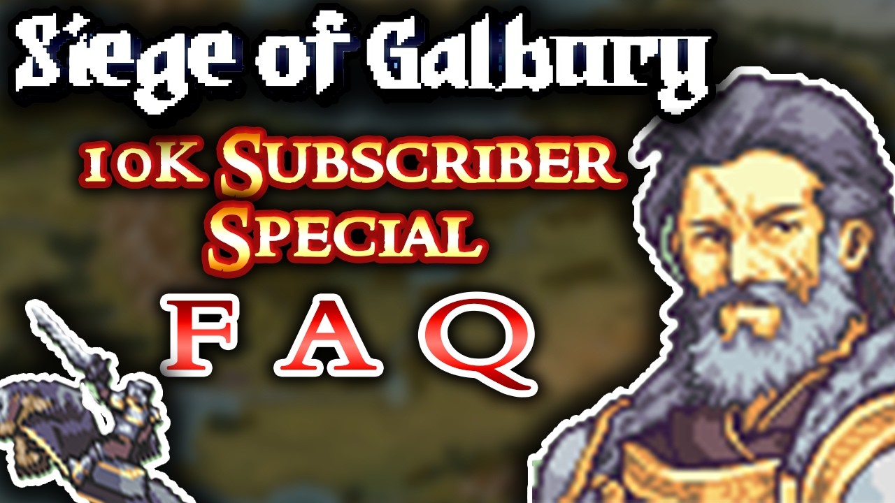 What IS The Siege of Galbury? - 
