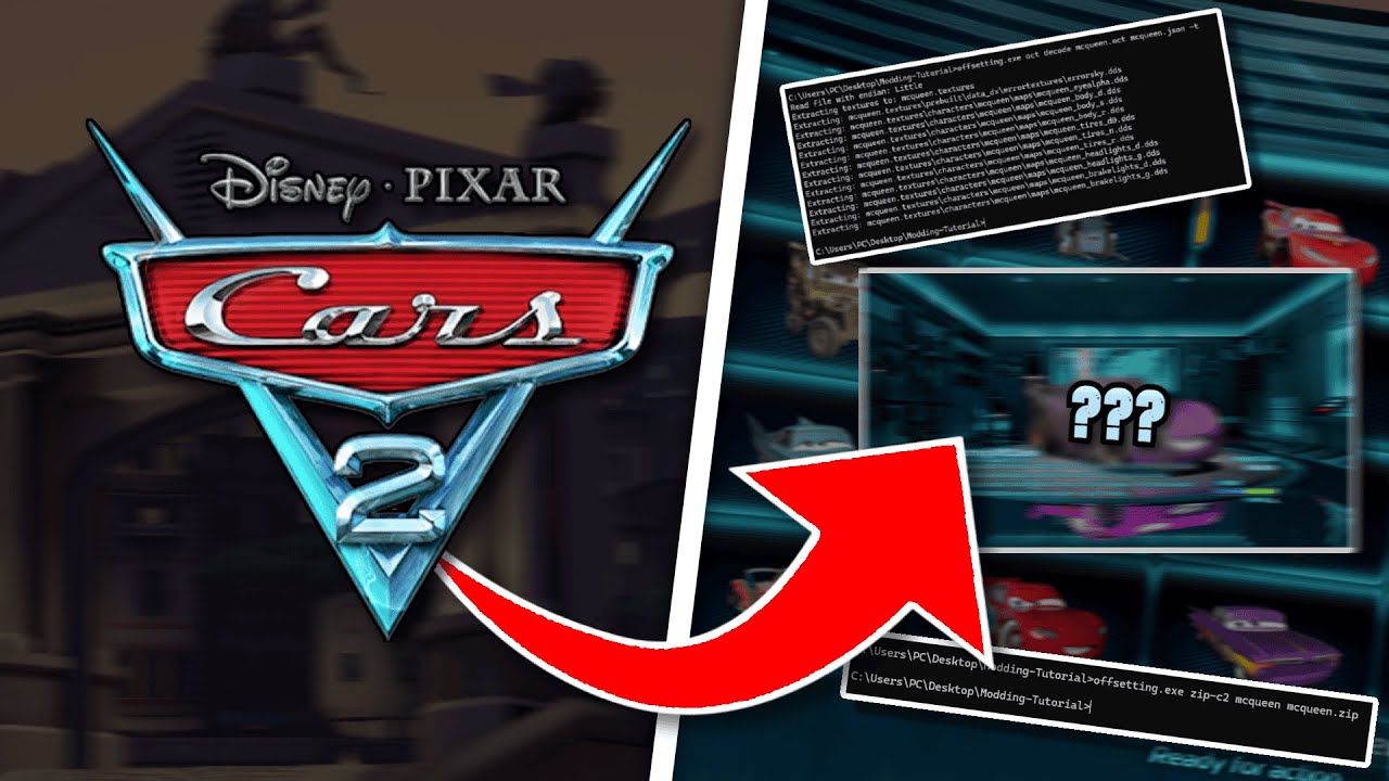 The ULTIMATE Cars 2 The Video Game Modding Tutorial For Beginners | Episode 1: Getting Started!