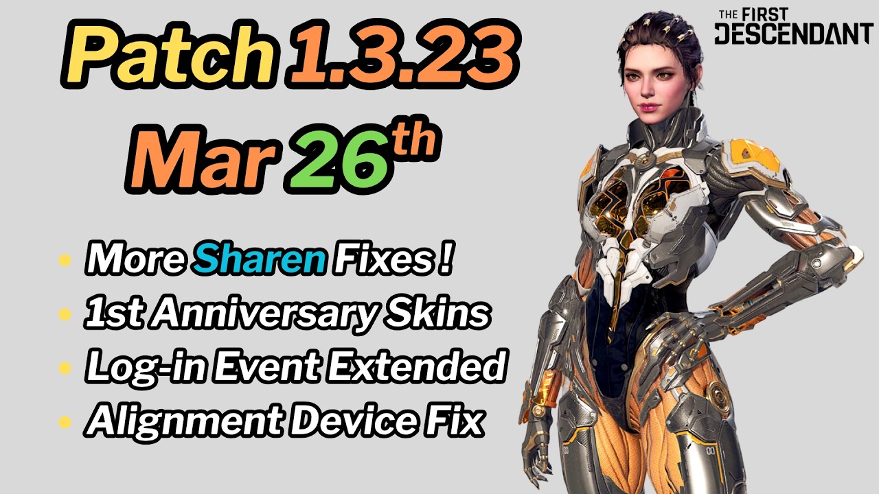 First Descendant - Patch 1.3.23 - More Sharen Fixes, 1st Anniversary Contest Skins