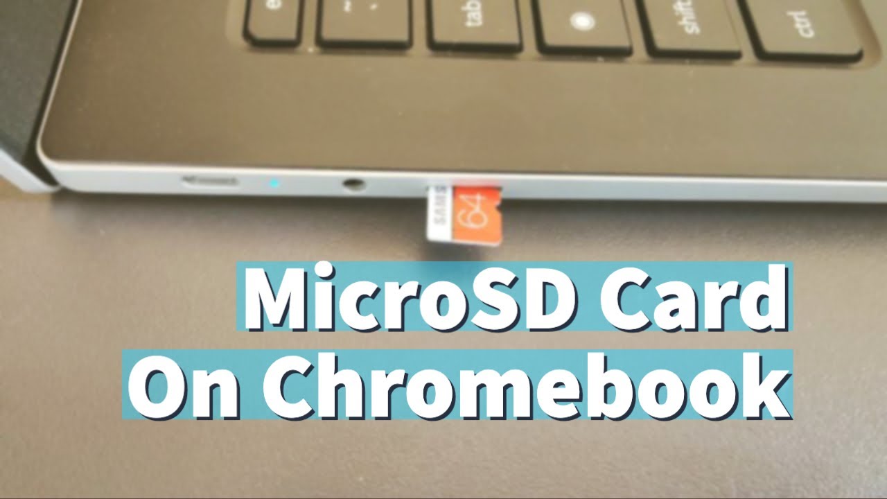 How to install and format MicroSD Card on Chromebook