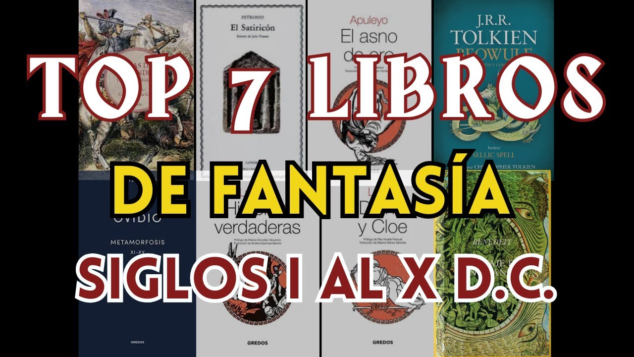 Top 7 libros de Fantasía siglos I al X - Cronología de la Fantasía 2