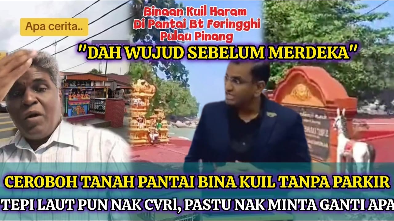NGO PERSOAL STRUKTUR BINAAN HARAM DI PANTAI BATU FERINGGI, PULAU PINANG