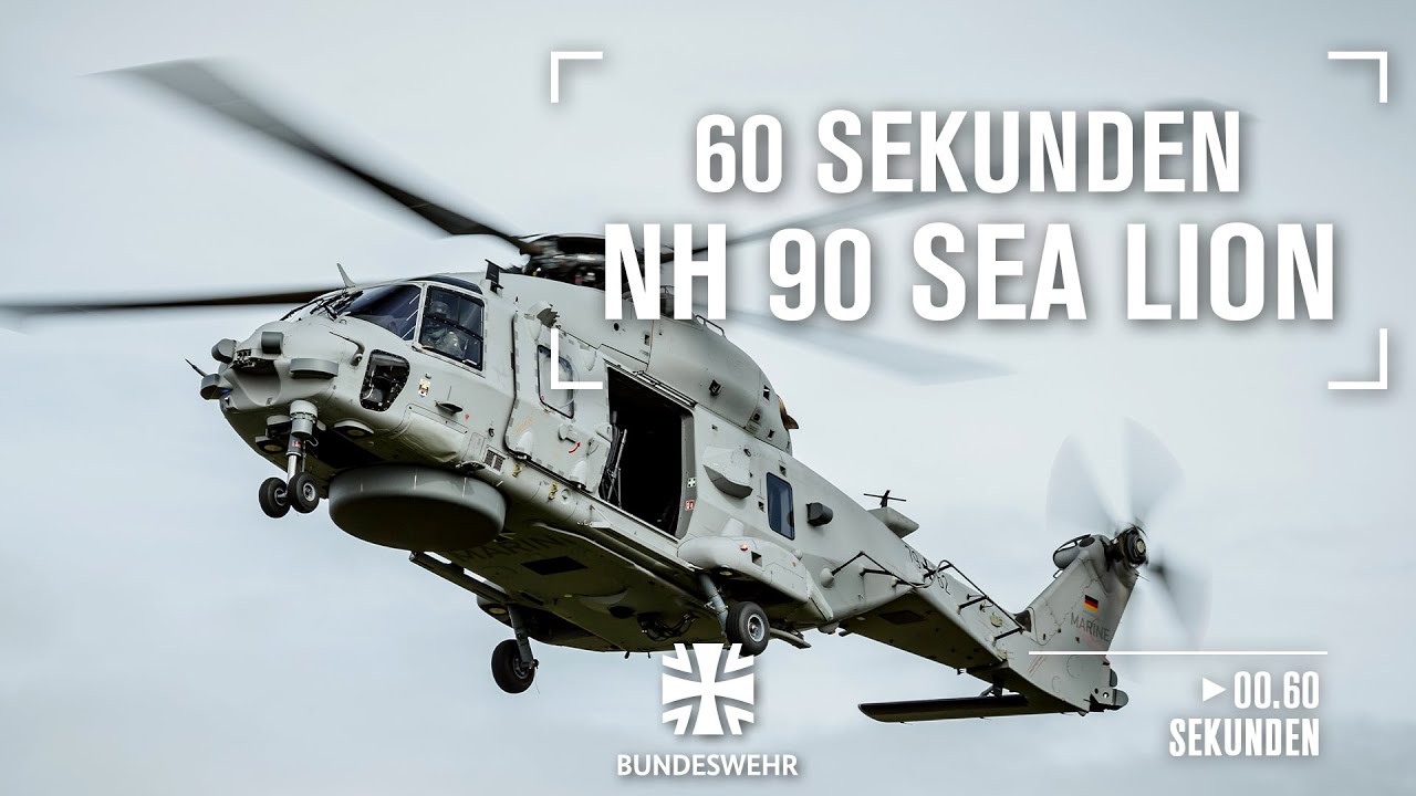 60 Sekunden | Marinehubschrauber NH-90 SeaLion | Bundeswehr