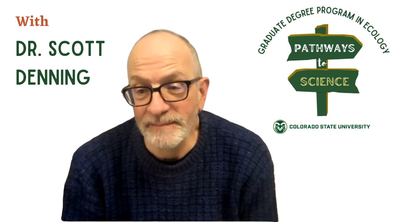 Pathways to Science with Dr. Scott Denning