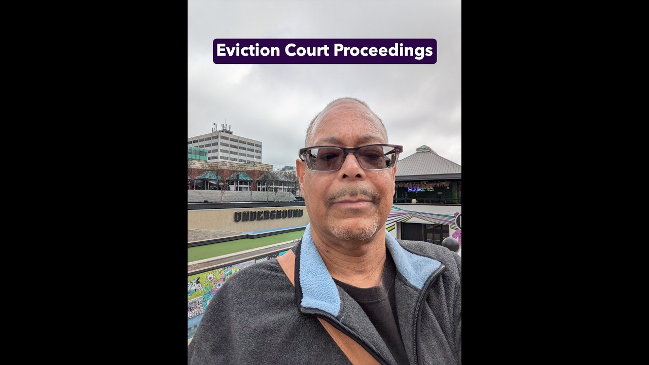 Eviction Court understanding the process.