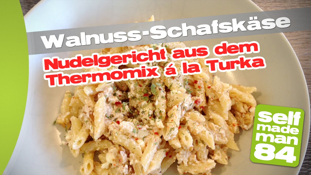 Thermomix TM5 - Walnuss-Schafskäse-Nudeln aus dem 