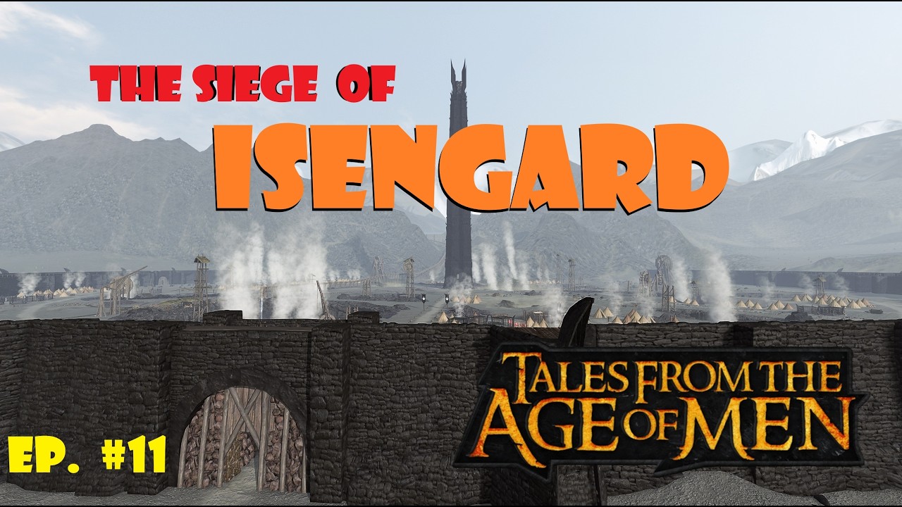 The SIEGE of ISENGARD, as we reverse LotR history, Dwarves Vs. Orcs, Ep #11