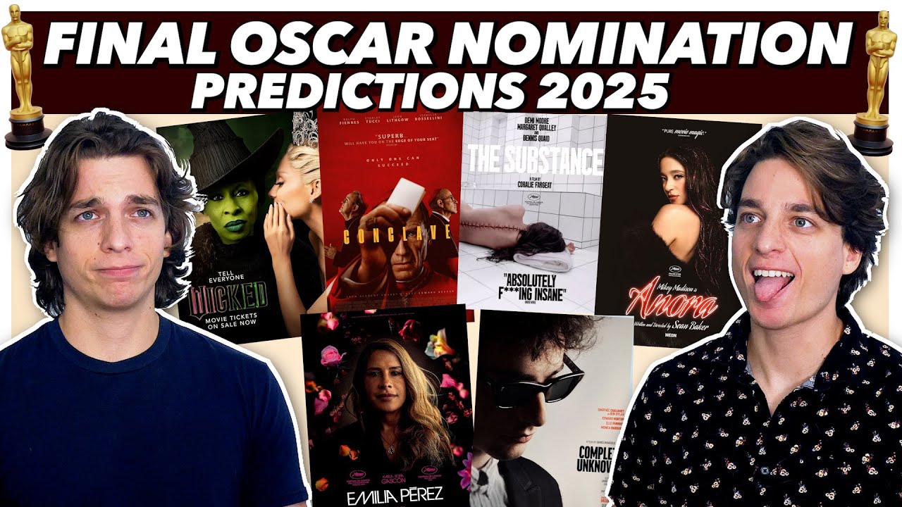 FINAL 2025 Oscar Nomination Predictions!!