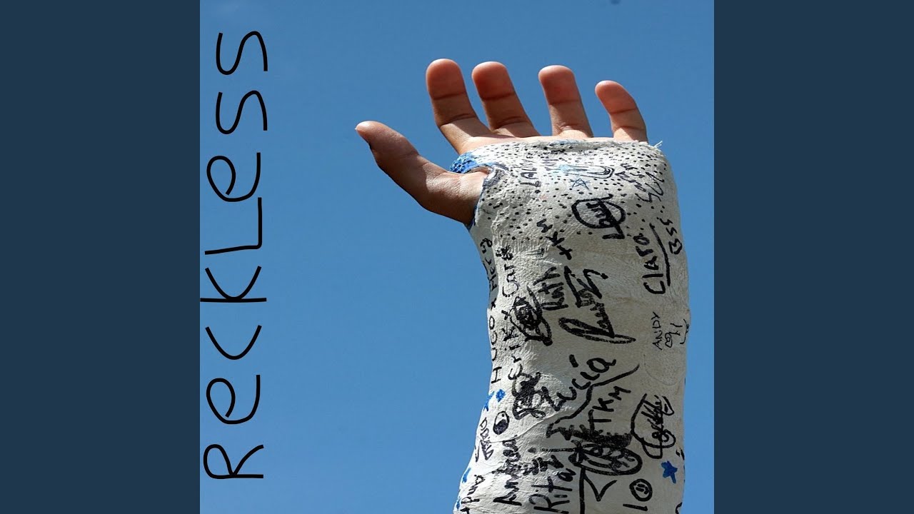 Reckless