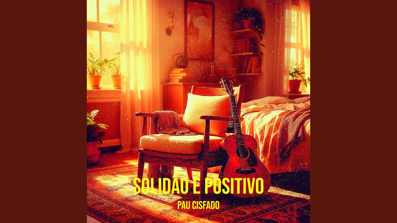 Solidão É Positivo