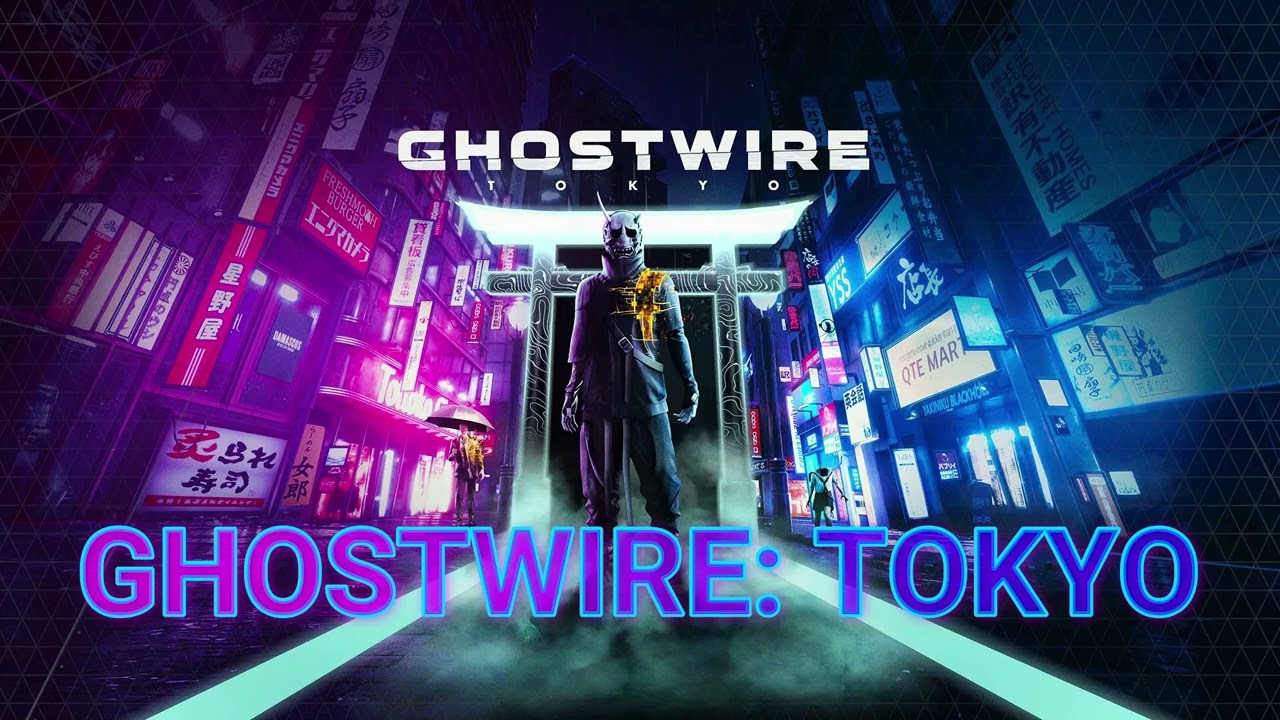 Ghostwire: Tokyo | GHOSTWIRE: TOKYO OST | Original Soundtrack