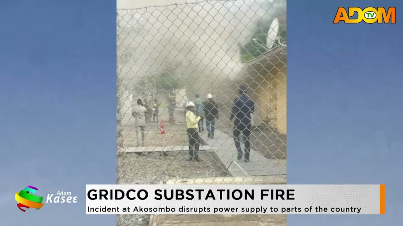 GRIDCO Substation Fire: Incident at Akosombo disrupts power supply to parts of the country