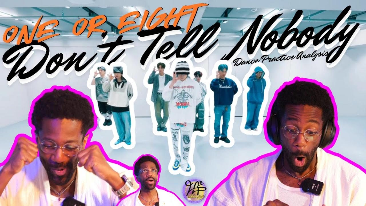 Professional Dancer Reacts to ONE OR EIGHT | “Don’t Tell Nobody” Dance Practice