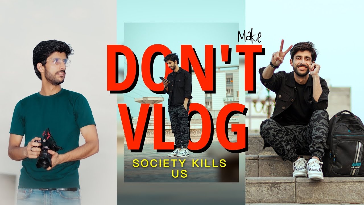 Don&rsquo;t Make VLOGS !! How I start Vlogging - what people said 😢 (MY 3 YEARS STORY ):