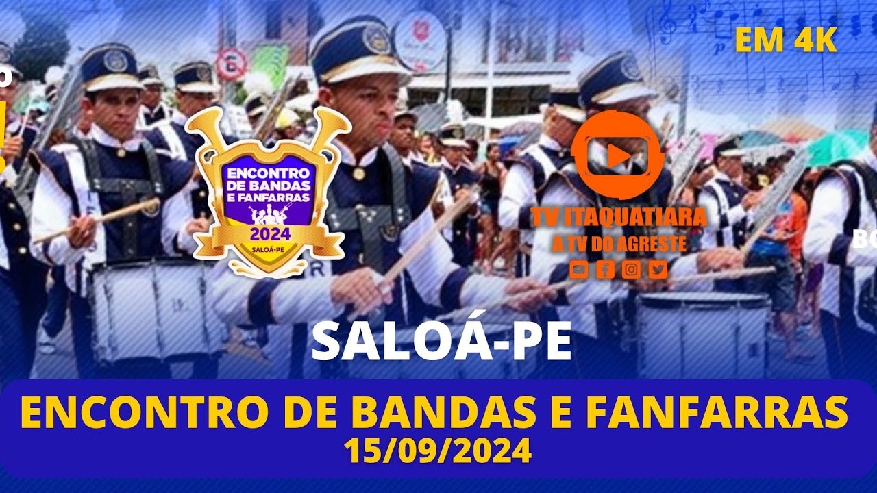 Encontro de Banda e Fanfarras Melhores Momentos ( SALOÁ-PE ) 15/09/2024