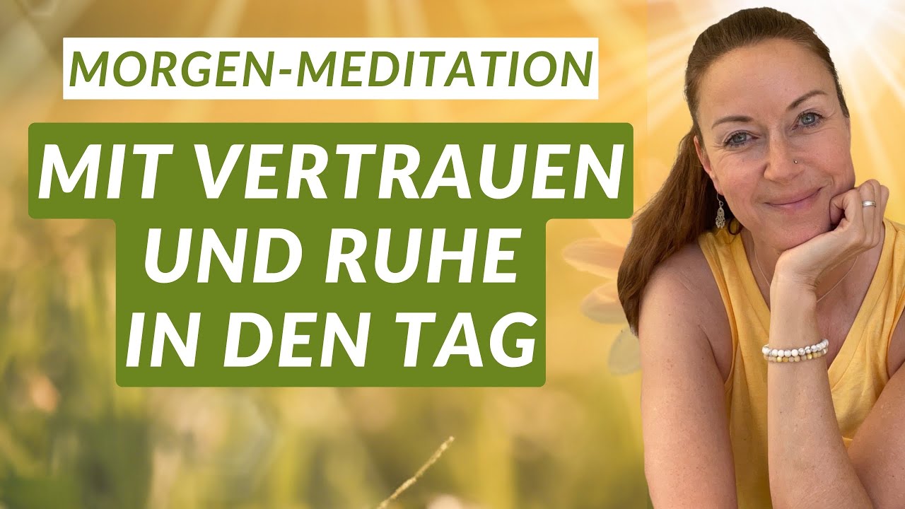 Herzöffnende Morgen-Meditation für einen entspannten Tag ☀️